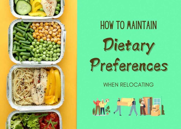 How to Maintain Dietary Preferences When Relocating a