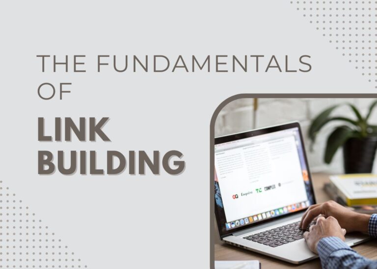 The Fundamentals of Link Building