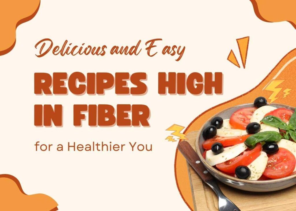 Delicious and Easy Recipes High in Fiber for a Healthier You - Plattershare - Recipes, food stories and food lovers