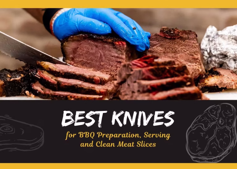 Best Knives for BBQ Preparation, Serving, and Clean Meat Slices - Plattershare - Recipes, food stories and food lovers Best Knives for BBQ Preparation, Serving, and Clean Meat Slices