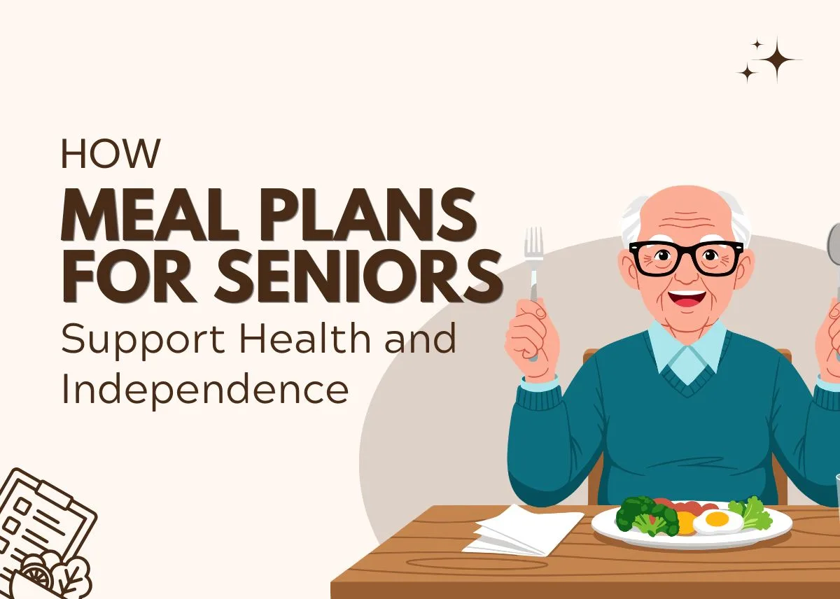 How Meal Plans for Seniors Support Health and Independence - Plattershare - Recipes, food stories and food lovers How Meal Plans for Seniors Support Health and Independence
