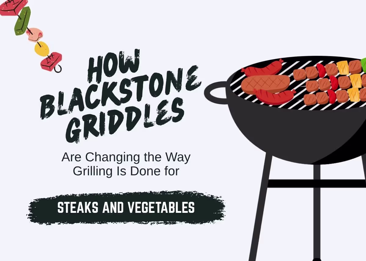 How Blackstone Griddles Are Changing the Way Grilling Is Done for Steaks and Vegetables - Plattershare - Recipes, food stories and food lovers How Blackstone Griddles Are Changing the Way Grilling Is Done for Steaks and Vegetables
