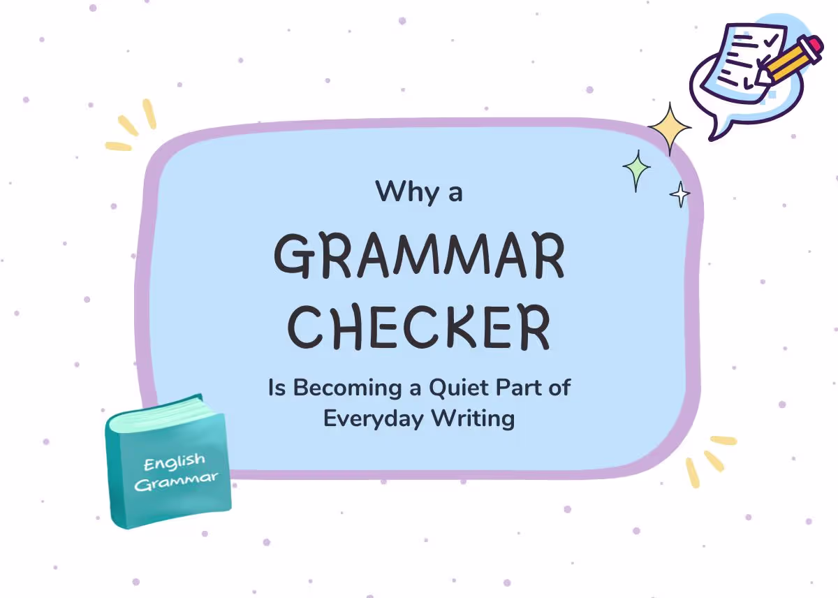 Why a Grammar Checker Is Becoming a Quiet Part of Everyday Writing - Plattershare - Recipes, food stories and food lovers Why a Grammar Checker Is Becoming a Quiet Part of Everyday Writing